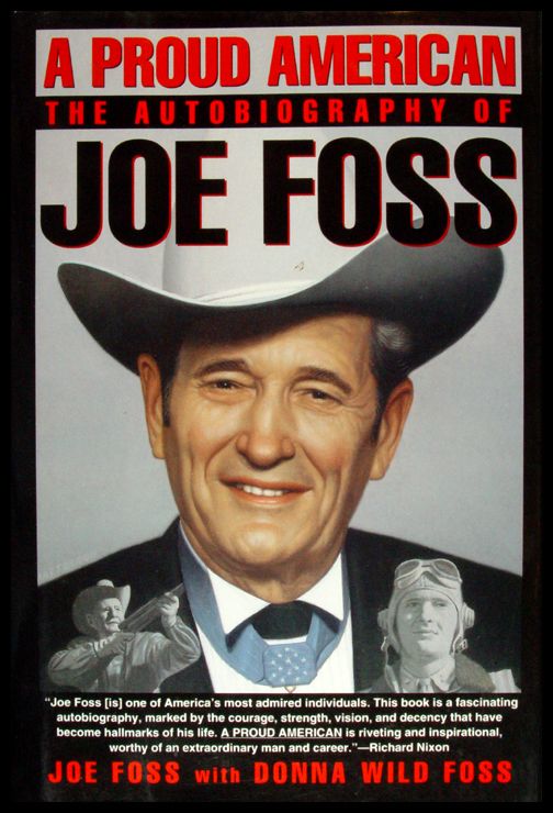 MOH Medal of Honor Joe Foss Biography Signed 1stEd Book  